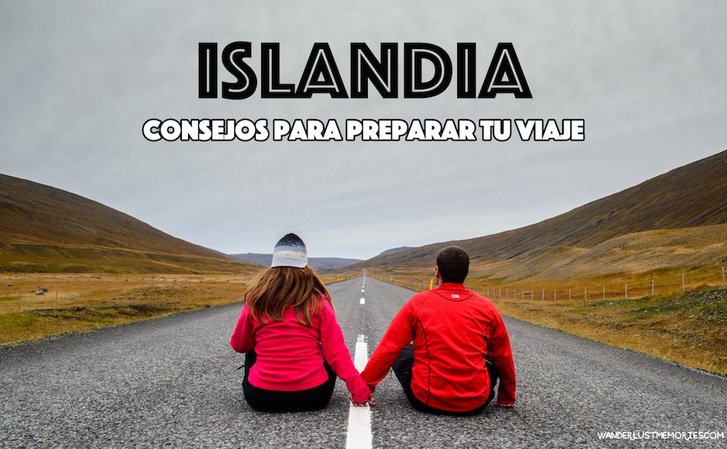 Islandia: Consejos para preparar tu viaje Islandia consejos